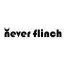 never flinch