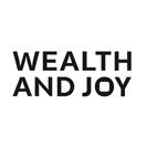 WEALTH AND JOY