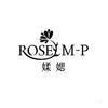媃媤  ROSE M-P