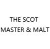THE SCOT MASTER&MALT