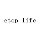 ETOP LIFE
