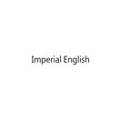 IMPERIAL ENGLISH