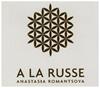A LA RUSSE ANASTASIA ROMANTSOVA广告销售